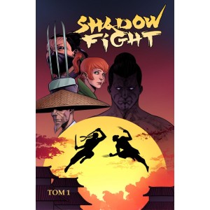 Shadow Fight. Том 1