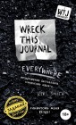 Уникальный блокнот для творческих людей «Wreck this journal everywhere», 144 страницы, А6+